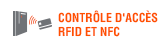 Contrôle d'accès RFID et NFC